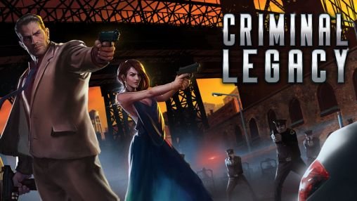 game pic for Criminal legacy